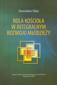 Rola kościoła w integralnym rozwoju młodzieży