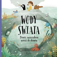Pomóż zwierzakom wrócić do domów. Wody świata