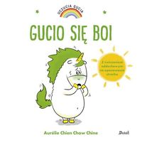 Uczucia Gucia. Gucio się boi. Z ćwiczeniami oddechowymi na opanowanie strachu