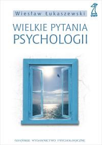Wielkie pytania psychologii