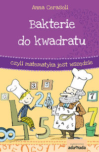 Bakterie do kwadratu czyli matematyka jest wszędzie