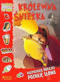 Królewna Śnieżka. Rozpoznaję obrazki, poznaję słowa