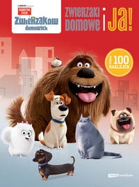 Sekretne życie zwierzaków domowych. Zwierzaki domowe i Ja! (Ponad 100 naklejek)