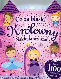 Co za blask! Królewny. Naklejkowy szał