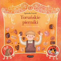 Legendy polskie. Toruńskie pierniki