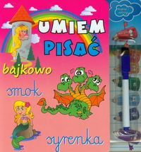 Umiem pisać bajkowo