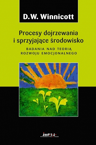 Procesy dojrzewania i sprzyjające środowisko. Badania nad teorią rozwoju emocjonalnego