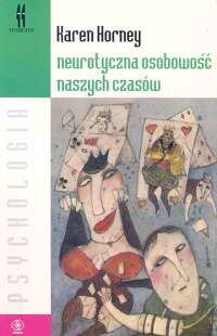 Neurotyczna osobowość naszych czasów