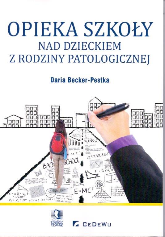 Opieka szkoły nad dzieckiem z rodziny patologicznej