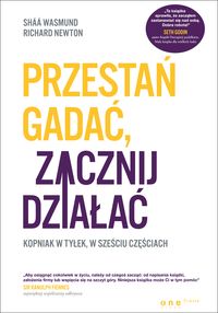 Przestań gadać, zacznij działać