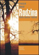 Rodzina. Wymiar społeczno-kulturowy