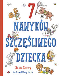 7 nawyków szczęśliwego dziecka