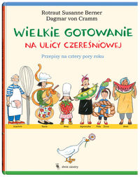Wielkie gotowanie na ulicy Czereśniowej