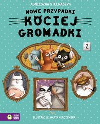 Nowe przypadki kociej gromadki (4+)