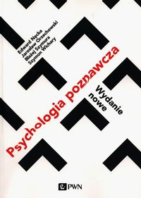 Psychologia poznawcza. Wydanie nowe