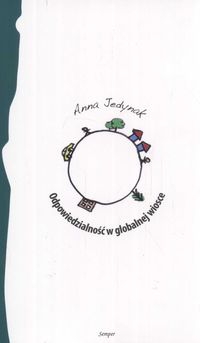 Odpowiedzialność w globalnej wiosce