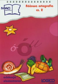 Logico piccolo. Różowa ortografia cz. 2