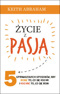 Życie z pasja