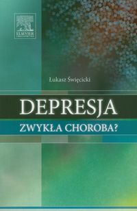 Depresja. Zwykła choroba?