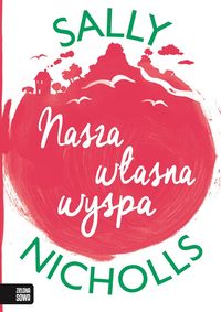 Nasza własna wyspa (12+)