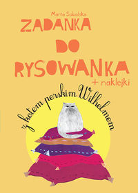 Zadanka do rysowanka z kotem perskim Wilhelmem
