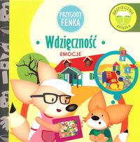 Przygody Fenka. Wdzięczność