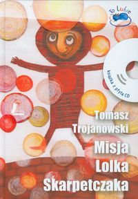 Misja Lolka Skarpetczaka