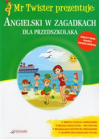 Mr Twister prezentuje: Angielski w zagadkach dla przedszkolaka