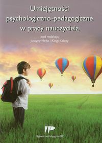 Umiejętności psychologiczno-pedagogiczne w pracy nauczyciela