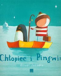 Chłopiec i Pingwin