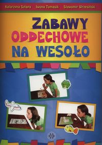 Zabawy oddechowe na wesoło (Teczka)