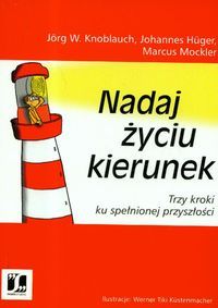 Nadaj życiu kierunek