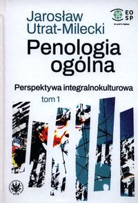 Penologia ogólna. Perspektywa integralnokulturowa. Tom 1. Kara kryminalna jako ogólna kategoria instytucji prawnej i społecznej