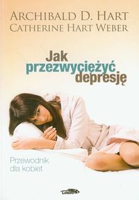Jak przezwyciężyć depresję