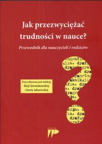Jak przezwyciężać trudności w nauce?