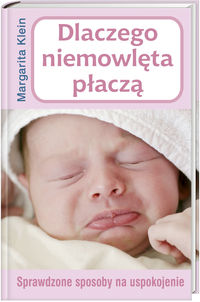 Dlaczego niemowlęta płaczą