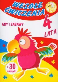 Wesołe ćwiczenia. Gry i zabawy. 4 lata