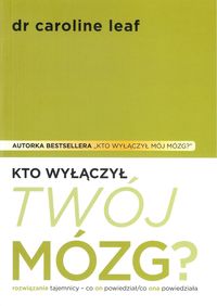 Kto wyłączył twój mózg? Rozwiązanie tajemnicy - co on powiedział/co ona powiedziała