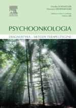 Psychoonkologia. Diagnostyka - metody terapeutyczne
