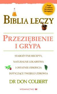 Biblia leczy. Przeziębienie i grypa