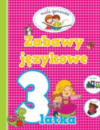 Zabawy językowe 3-latka
