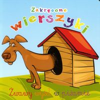 Zakręcone wierszyki. Żwawy wyżeł w piżamie