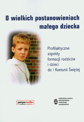 O wielkich postanowieniach małego dziecka