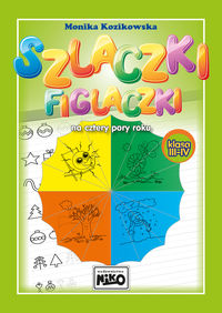 Szlaczki figlaczki na cztery pory roku (klasa III-IV)