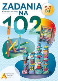 Zadania na 102 (5-7 lat)