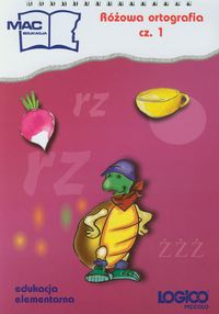 Logico piccolo. Różowa ortografia cz. 1