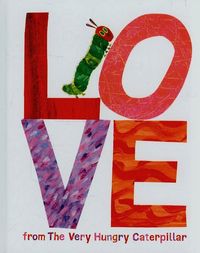 Love from The Very Hungry Caterpillar