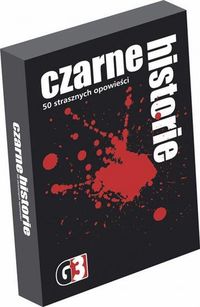 Czarne historie. 50 strasznych opowieści