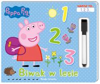 Świnka Peppa. Biwak w lesie. Napisz to... 1, 2, 3 + pisak