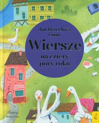 Wiersze na cztery pory roku. Jan Brzechwa i inni